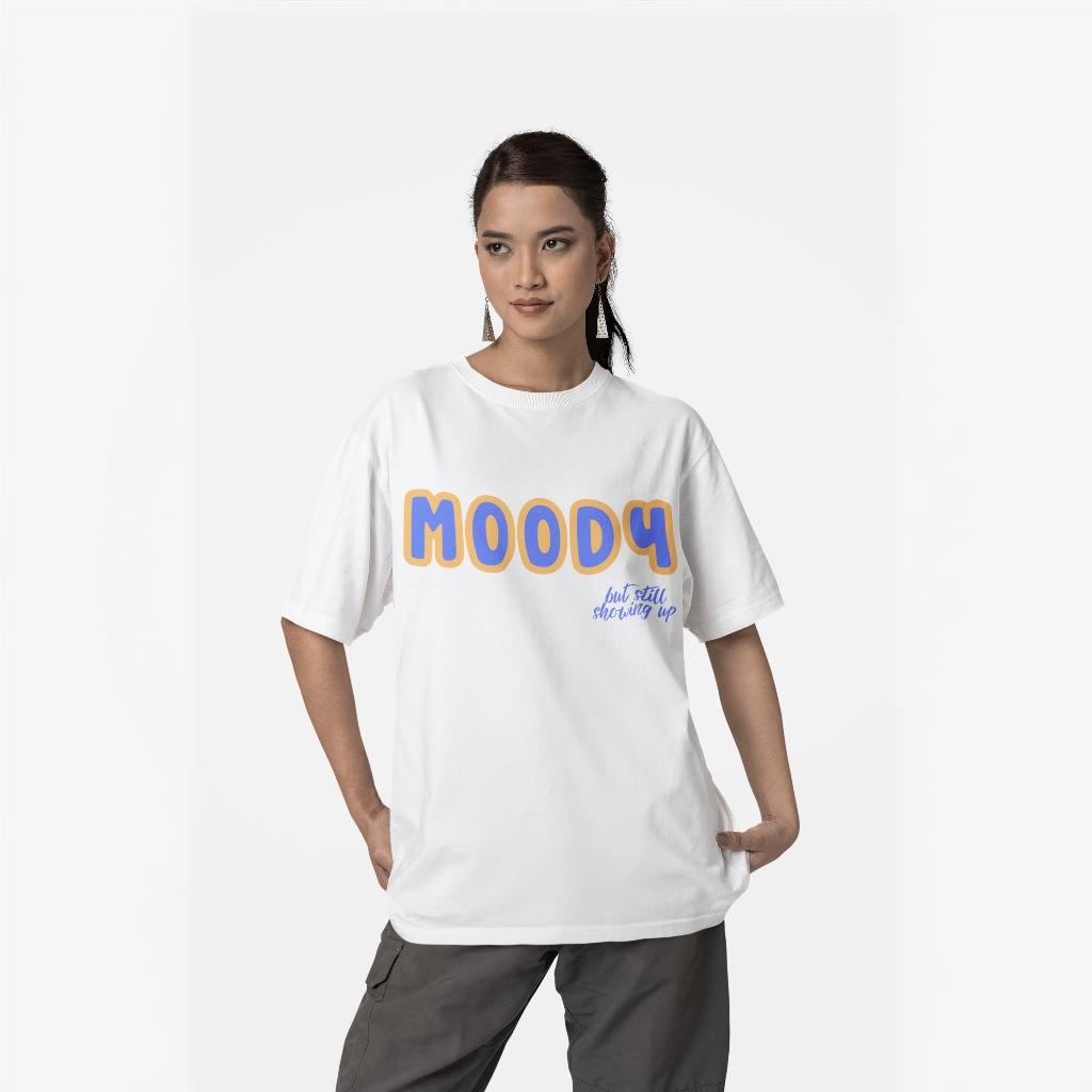 Moody (But Still Showing Up) Oversized Tee